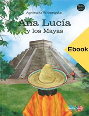 Ana Luca y los Mayas