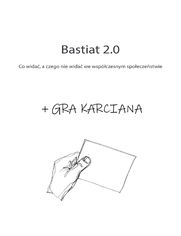 Bastiat 2.0. Co wida, a czego nie wida we wspczesnym spoeczestwie