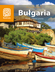 Bugaria. Pejza socem pisany (wydanie III)