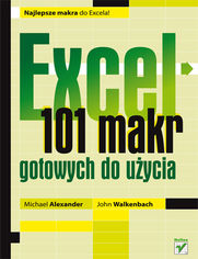 Excel. 101 makr gotowych do uycia