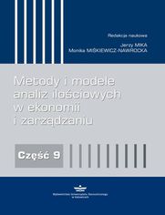 Metody i modele analiz ilociowych w ekonomii i zarzdzaniu. Cz 9