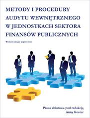 Metody i procedury audytu wewntrznego w jednostkach sektora finansw publicznych