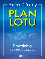 Plan lotu. Prawdziwy sekret sukcesu