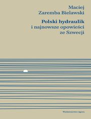 Polski hydraulik i najnowsze opowieci ze Szwecji 