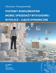 Postawy konsumentw wobec sprzeday wysykowej w Polsce - ujcie dynamiczne