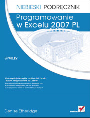 Programowanie w Excelu 2007 PL. Niebieski podrcznik
