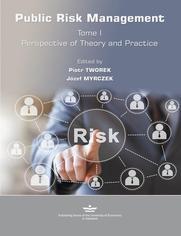 Public Risk Management. Tome 1. Perspective of Theory and Practice