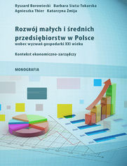 Rozwj maych i rednich przedsibiorstw w Polsce wobec wyzwa gospodarki XXI wieku
