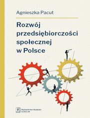 Rozwj przedsibiorczoci spoecznej w Polsce
