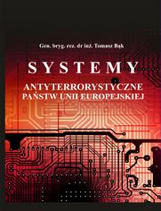 Systemy antyterrorystyczne pastw Unii Europejskiej
