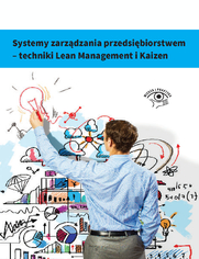 Systemy zarzdzania przedsibiorstwem - techniki Lean Management i Kaizen
