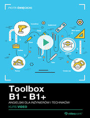 Toolbox B1 - B1+. Kurs video. Kurs video. Angielski dla inynierw i technikw