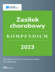 Zasiek chorobowy. Kompendium 2023