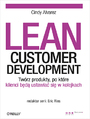 Lean Customer Development. Twrz produkty, po ktre klienci bd ustawia si w kolejkach