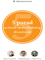5 porad na Social Media Marketing dla poyczek