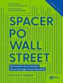 Spacer po Wall Street