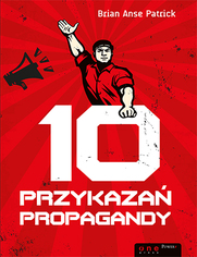 10 przykaza propagandy