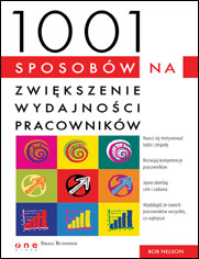 1001 sposobw na zwikszenie wydajnoci pracownikw