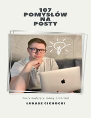 107 pomys��w na posty