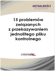 15 problemw zwizanych z przekazywaniem jednolitego pliku kontrolnego