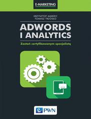 AdWords i Analytics. Zosta certyfikowanym specjalist