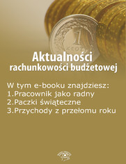 Aktualnoci rachunkowoci budetowej, wydanie grudzie 2014 r