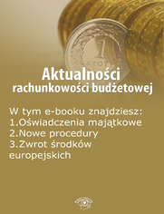 Aktualnoci rachunkowoci budetowej, wydanie padziernik 2014 r
