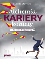 Alchemia kariery kobiety