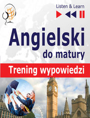 Angielski matura ustna trening wypowiedzi