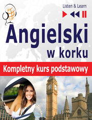 Angielski w korku kompletny kurs podstawowy