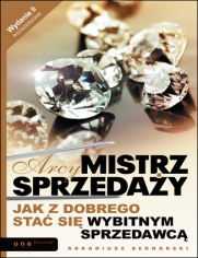 Arcymistrz sprzeday. Wydanie II rozszerzone