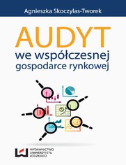 Audyt we wspczesnej gospodarce rynkowej