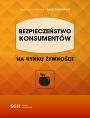 BEZPIECZESTWO KONSUMENTW na rynku ywnoci