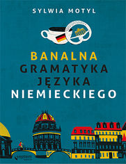 Banalna gramatyka jzyka niemieckiego