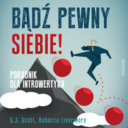 Bd pewny siebie! Poradnik dla introwertyka