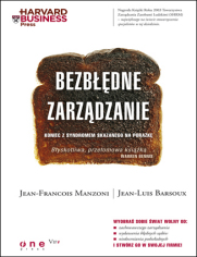 Bezbdne zarzdzanie. Koniec z syndromem skazanego na porak 