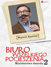 Biuro Wszelkiego Pocieszenia. Ministerstwo absurdu