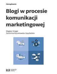 Blogi w procesie komunikacji marketingowej