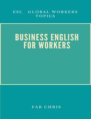 Business English For Workers