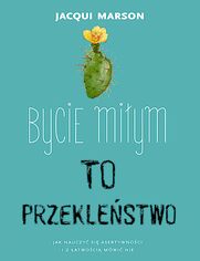 Bycie miym to przeklestwo