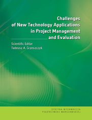 Challenges of New Technology Applications in Project Management and Evaluation