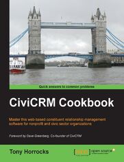 CiviCRM Cookbook. Improve your CiviCRM capabilities with this clever cookbook. Packed with recipes and screenshots, it's the natural way to dig deeper into the software and achieve more for your nonprofit or civic sector organization