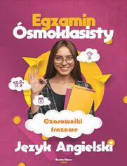 Czasowniki frazowe. Jzyk angielski. Egzamin smoklasisty