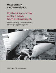 DYSTANS SPO�ECZNY WOBEC OS�B HOMOSEKSUALNYCH