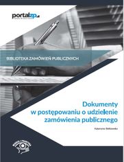 Dokumenty w postpowaniach o udzielenie zamwienia publicznego