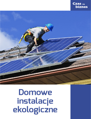 Domowe instalacje ekologiczne