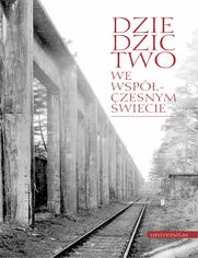 Dziedzictwo we wspczesnym wiecie: kultura - natura - czowiek