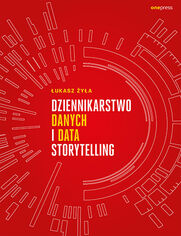 Dziennikarstwo danych i data storytelling