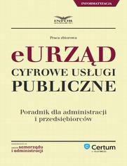 E-urzd Cyfrowe usugi publiczne. Poradnik dla administracji i przedsibiorcw