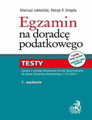 Egzamin na doradc podatkowego. Testy. Wydanie 7